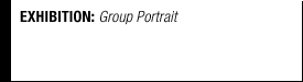 Exhibition: Group Portrait